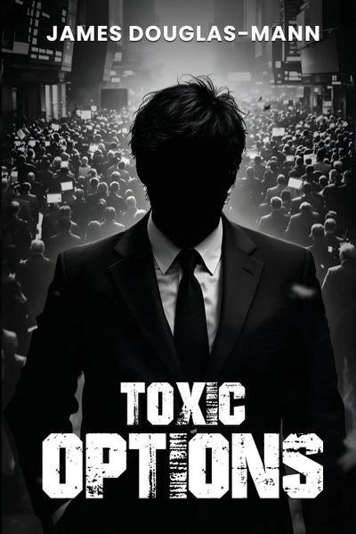 Toxic Options