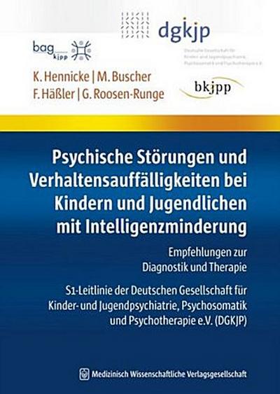 Psychische Störungen und Verhaltensauffälligkeiten bei Kindern und Jugendlichen mit Intelligenzminderung