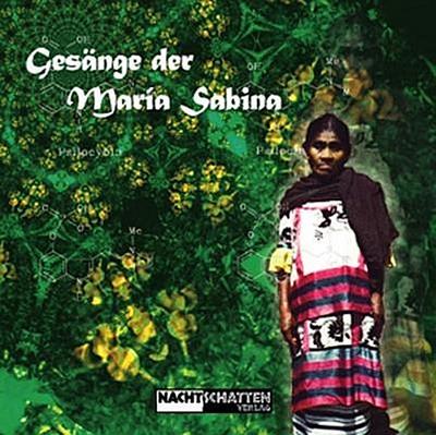 Gesänge der Maria Sabina, Audio-CD