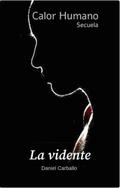 La Vidente (Calor Humano, #3)