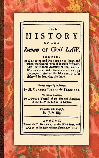 The History of the Roman or Civil Law