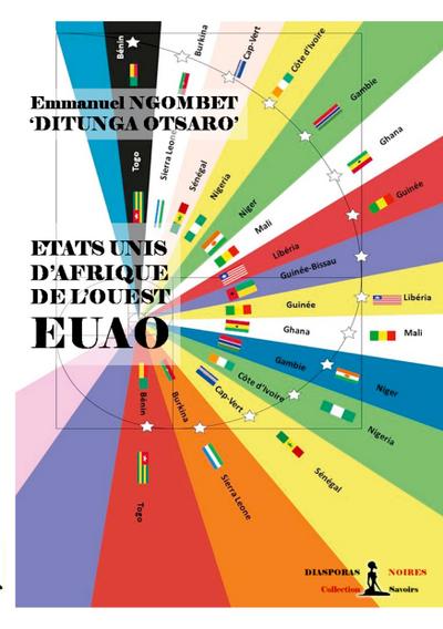 EUAO - Etats Unis d’Afrique de l’Ouest