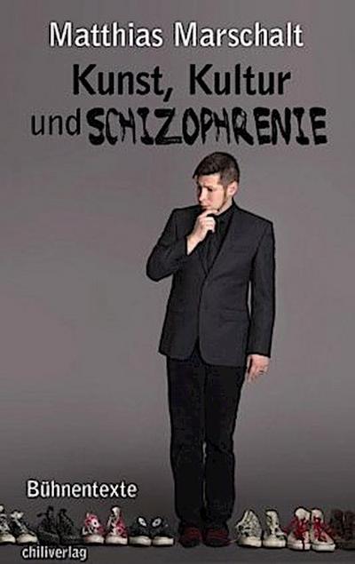 Kunst, Kultur und Schizophrenie