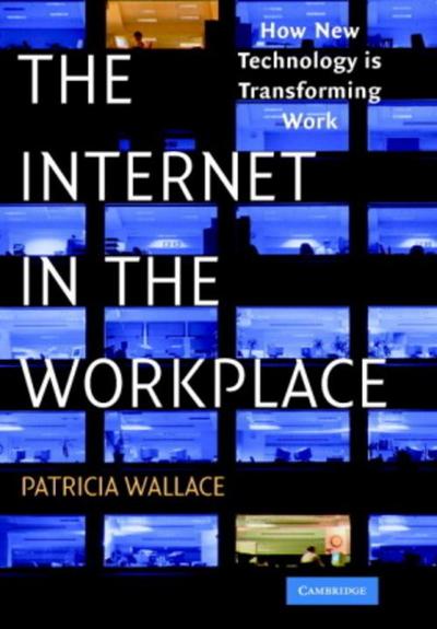 The Internet in the Workplace