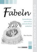 Fabeln - kennenlernen, untersuchen und schreibend 