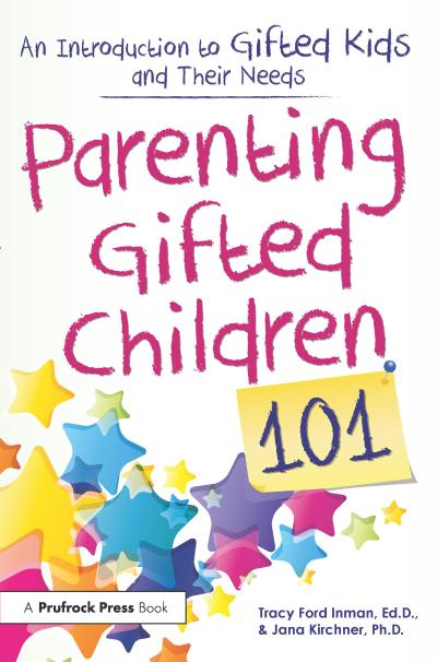 Parenting Gifted Children 101