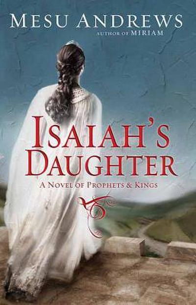 Isaiah’s Daughter