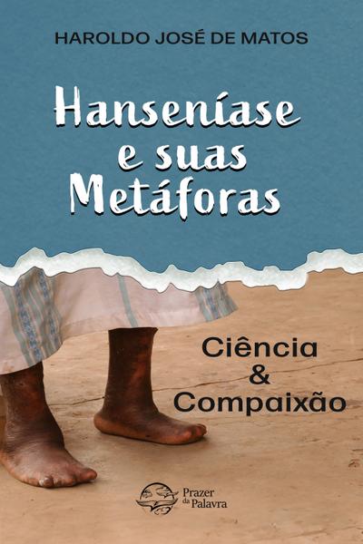 Hanseníase e suas metáforas