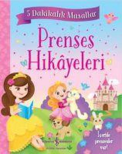 Prenses Hikayeleri - 5 Dakikalik Masallar