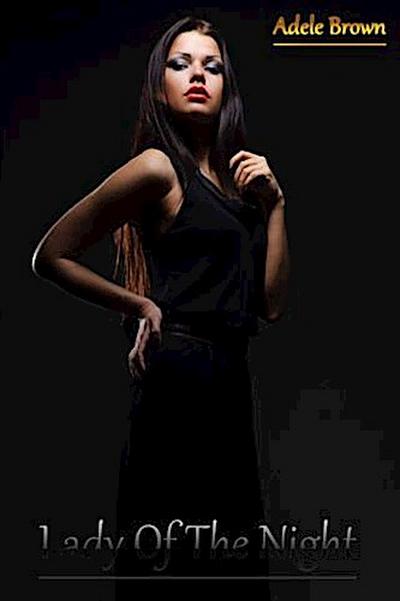 Lady Of The Night