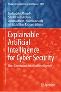 Explainable Artificial Intelligence for Cyber Security