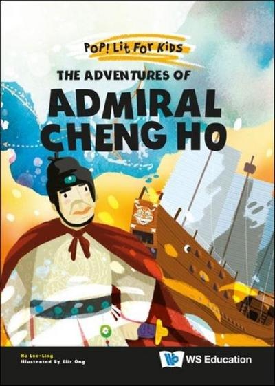 The Adventures of Admiral Cheng Ho