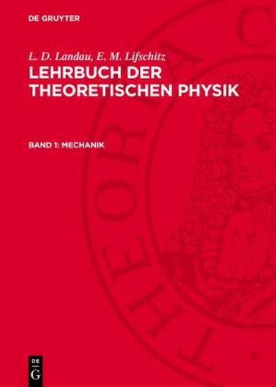 Lehrbuch der theoretischen Physik, Band 1, Mechanik