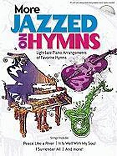 More Jazzed on Hymns [With CD]
