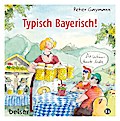 Typisch Bayerisch!