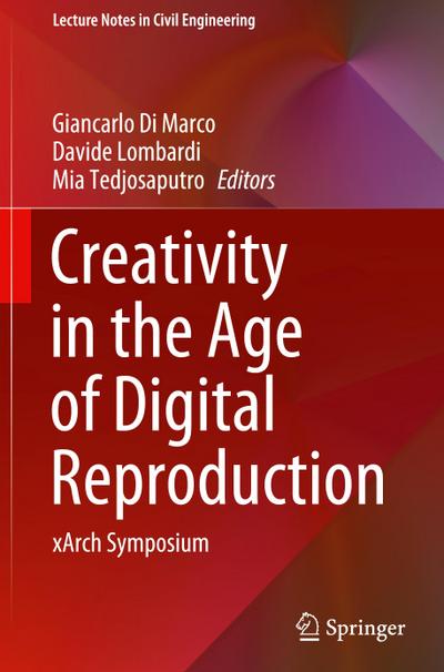 Creativity in the Age of Digital Reproduction