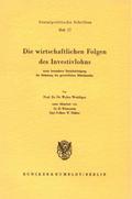 Die wirtschaftlichen Folgen des Investivlohns unter besonderer Berücksichtigung des gewerblichen Mittelstandes.