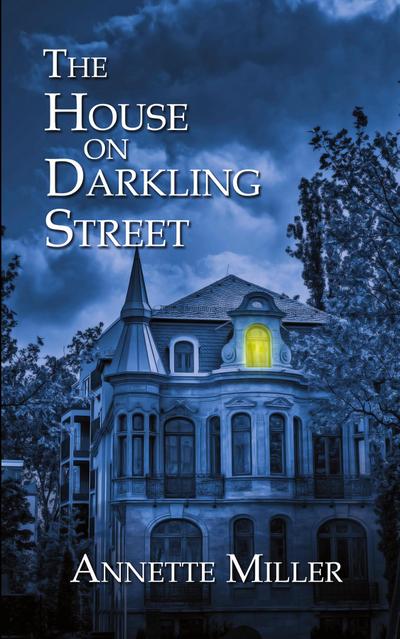 The House on Darkling Street
