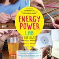 Energy Power Lab for Kids