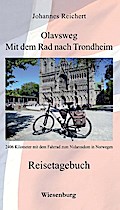 Olavsweg - Mit dem Rad nach Trondheim