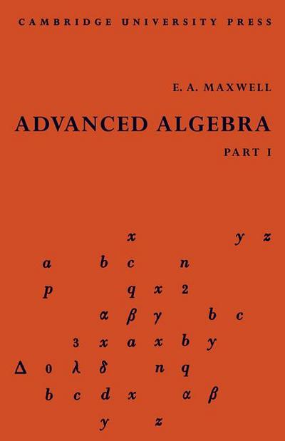 Advanced Algebra, Part 1