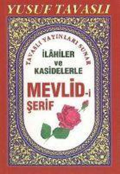 Ilahiler ve Kasidelerle Mevlid-i Serif
