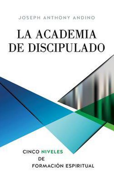 La Academia de Discipulado