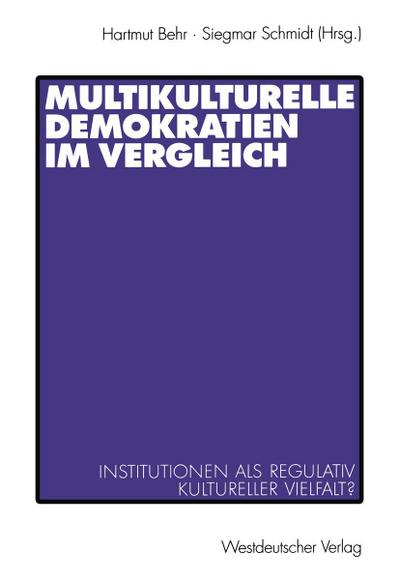 Multikulturelle Demokratien im Vergleich