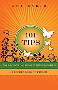101 Tips For Recovering From Eating Disorders
