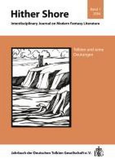 Hither Shore Bd. 1, 2004. Tolkien und seine Deutungen