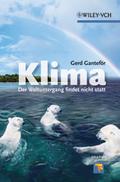 Klima - Der Weltuntergang findet nicht statt