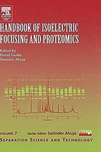 Handbook of Isoelectric Focusing and Proteomics