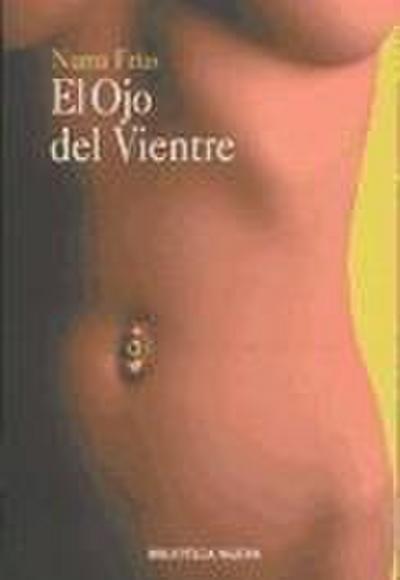 El ojo del vientre