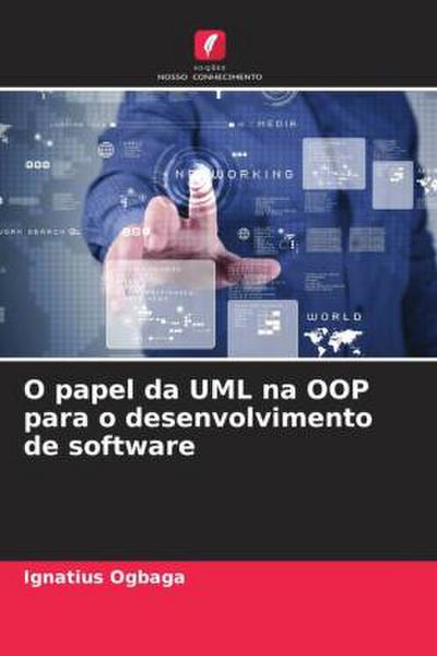 O papel da UML na OOP para o desenvolvimento de software