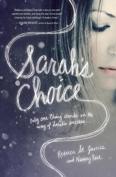 Sarah’s Choice