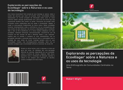 Explorando as percepções da Ecovillager’ sobre a Natureza e os usos da tecnologia