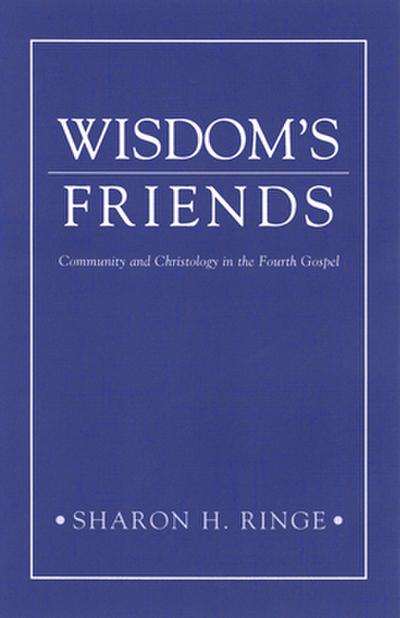 Wisdom’S Friends