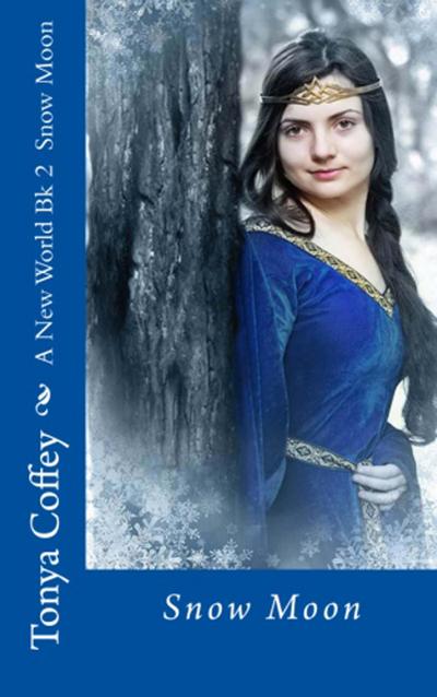 Snow Moon (A New World Series, #2)