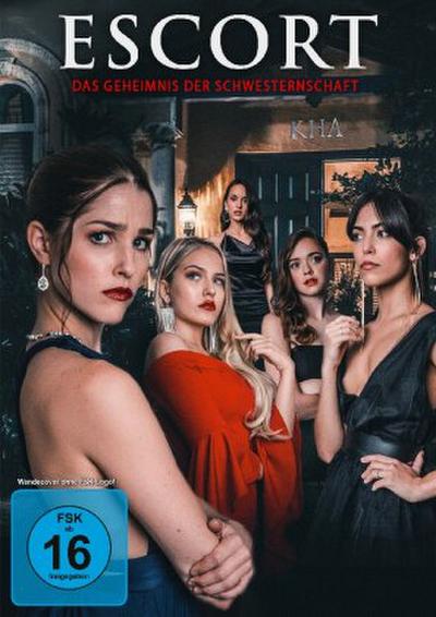 Escort - Das Geheimnis der Schwesternschaft