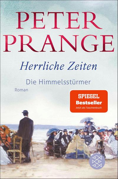 Herrliche Zeiten - Die Himmelsstürmer