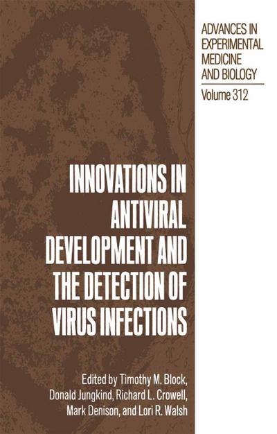Innovations in Antiviral Development and the Detection of Virus Infections