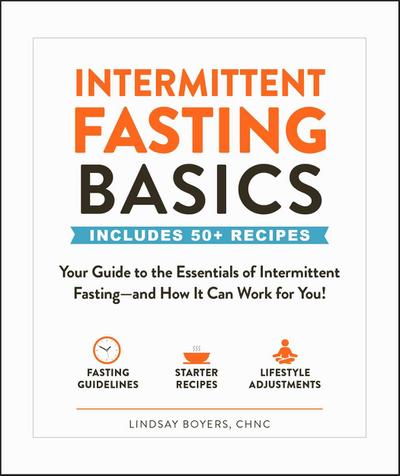 Intermittent Fasting Basics