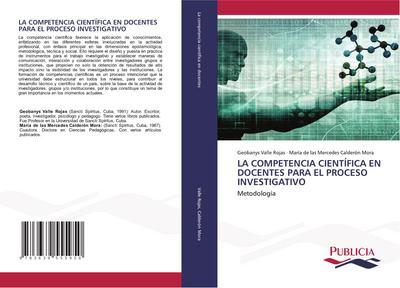 LA COMPETENCIA CIENTÍFICA EN DOCENTES PARA EL PROCESO INVESTIGATIVO