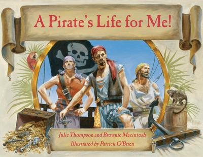 A Pirate’s Life for Me