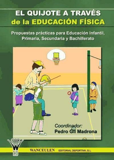 El Quijote a través de la educación física