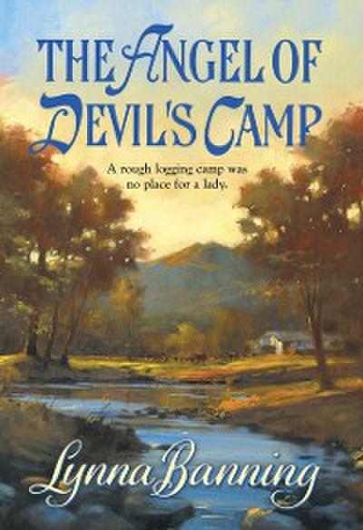 Angel Of Devil’s Camp