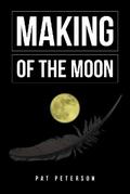 Making of the Moon