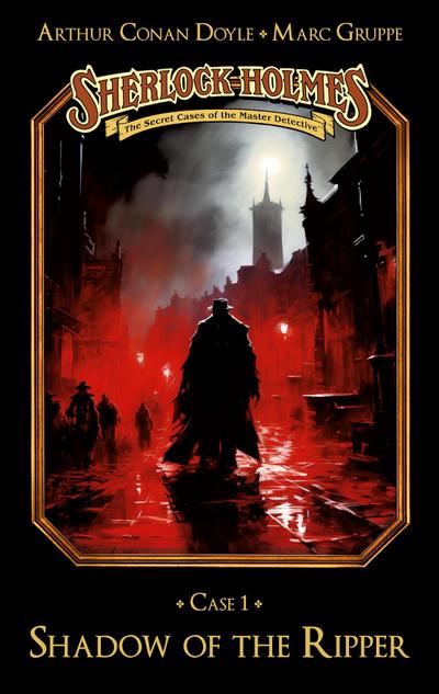 Sherlock Holmes Case 01: Shadow of the Ripper