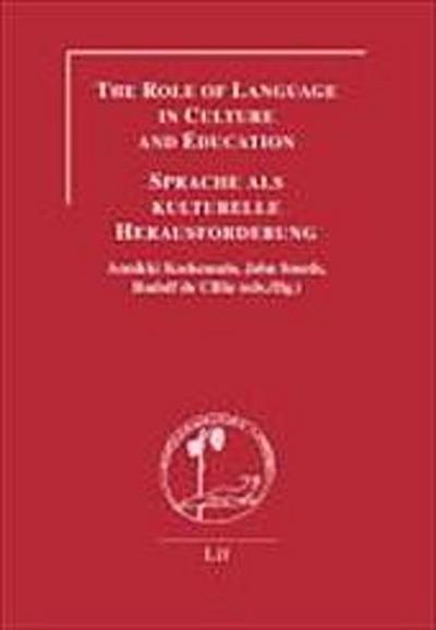 The Role of Language in Culture and Education - Sprache als kulturelle Herausforderung