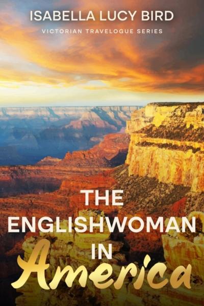 The Englishwoman in America